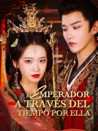 El Emperador a Través del Tiempo por Ella completo