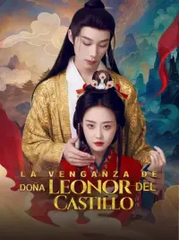 La venganza de Doña Leonor del Castillo completo