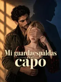 Mi guardaespaldas es el capo completo