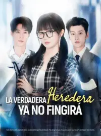 La verdadera heredera ya no fingirá completo
