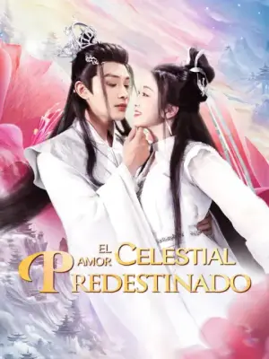 El amor celestial predestinado completo