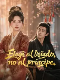 Elegí al lisiado, no al príncipe completo