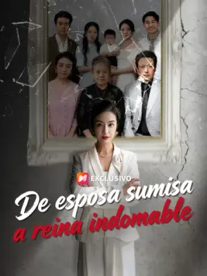 De esposa sumisa a reina indomable completo