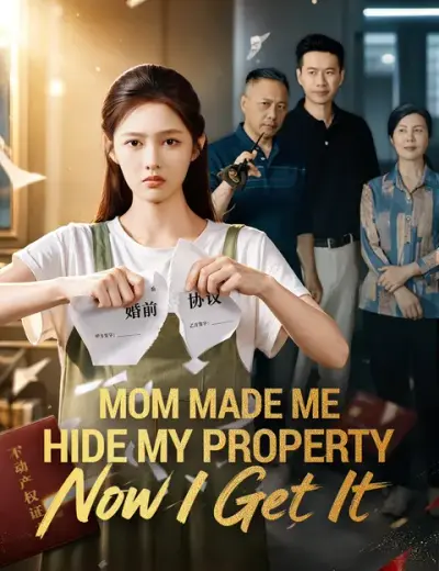 Mom Made Me Hide My property. Now I Get It poster
