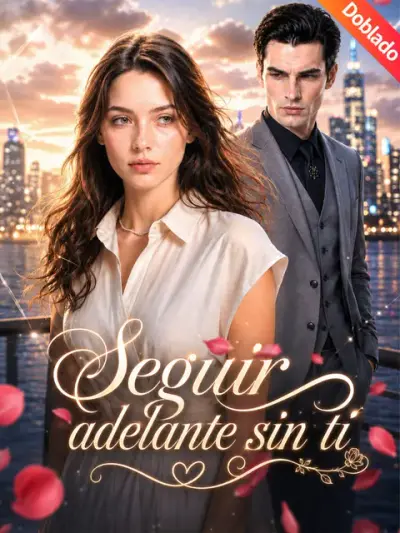 Seguir adelante sin ti – portada del dorama corto