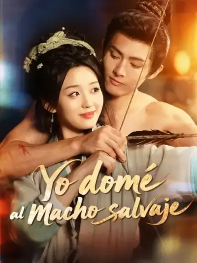 Yo domé al macho salvaje – portada del dorama corto