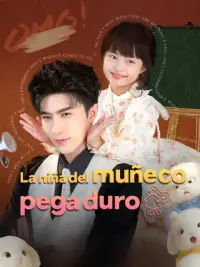 La niña del muñeco pega duro completo