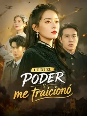 Le di el poder y me traicionó completo