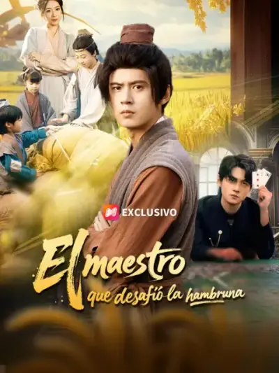 El maestro que desafió la hambruna – portada del dorama corto