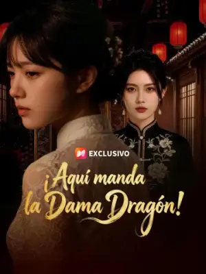 ¡Aquí manda la Dama Dragón! completo
