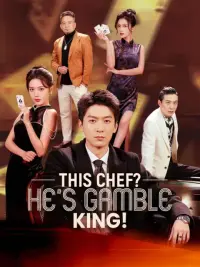 This Chef? He's Gamble King! cover