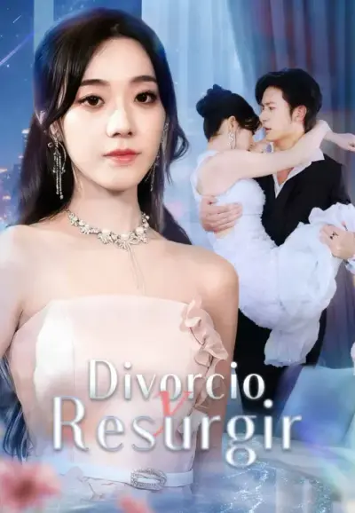 Divorcio y Resurgir – portada del dorama corto