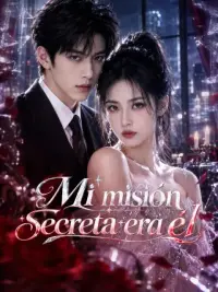 Mi misión secreta era él completo