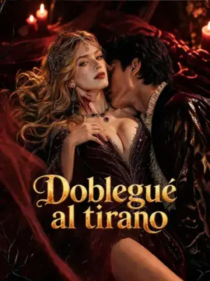 Doblegué al tirano completo