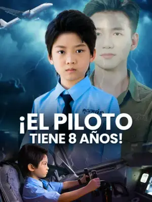 ¡El piloto tiene 8 años! completo