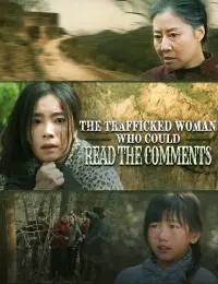 The Trafficked Woman Who Could Read the Comments cover