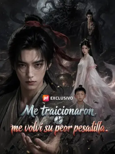 Me traicionaron, me volví su peor pesadilla – portada del dorama corto