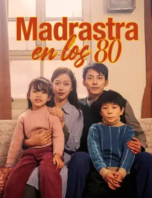 Madrastra en los 80 – dorama corto
