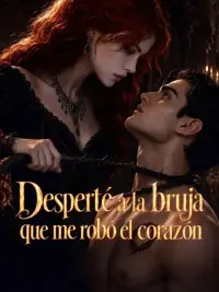 Desperté a la bruja que me robó el corazón completo
