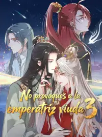 No provoques a la emperatriz viuda 3 completo