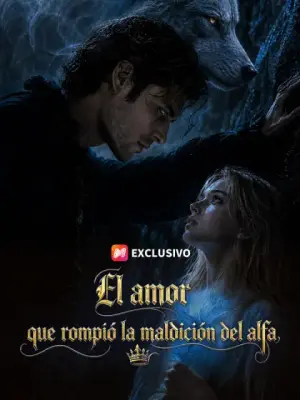 El amor que rompió la maldición del alfa completo