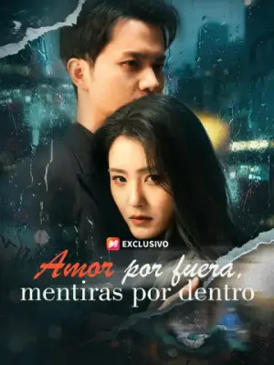 Amor por fuera, mentiras por dentro completo