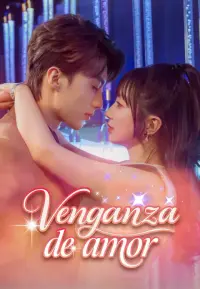 Venganza de amor completo
