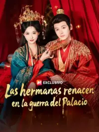 Las hermanas renacen en la guerra del palacio completo