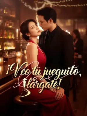 ¡Veo tu jueguito, lárgate! completo