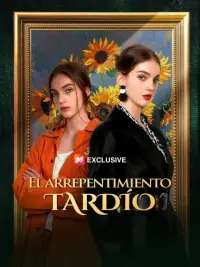 El arrepentimiento tardío completo