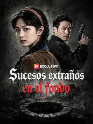 Sucesos extraños en el fondo – dorama corto