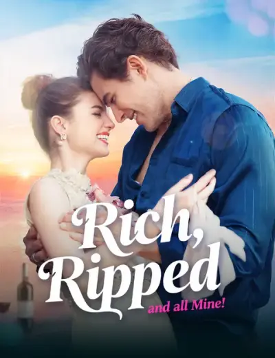 Rich, Ripped, and all Mine! poster