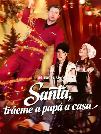 Santa, tráeme a papá a casa – portada del dorama corto