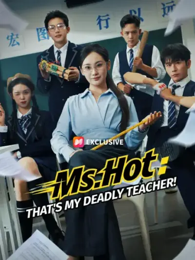 Ms. Hot: That's My Deadly Teacher! poster