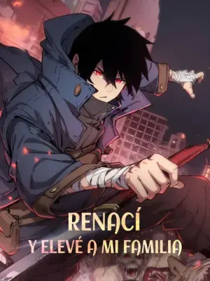 Renací y elevé a mi familia – dorama corto