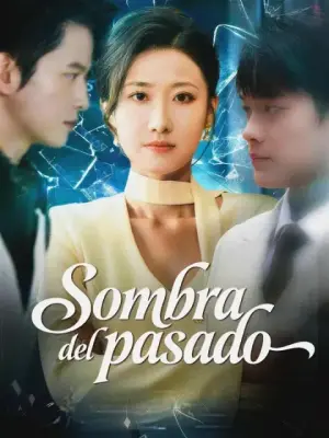 Sombra del pasado completo
