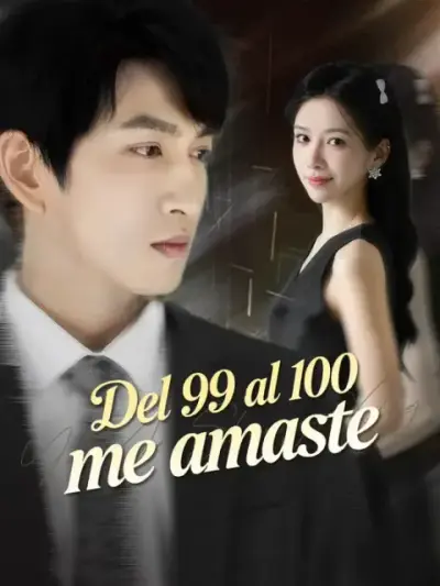 Del 99 al 100 me amaste — portada