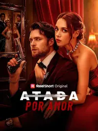 Atada por amor completo