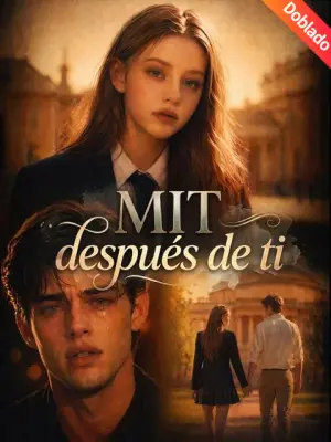 MIT después de ti – dorama corto
