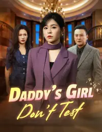 Daddy’s Girl, Don’t Test cover