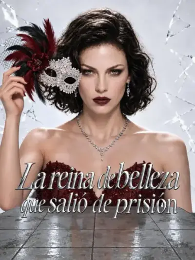 La reina de belleza que salió de prisión — portada