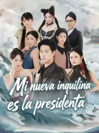 Mi nueva inquilina es la presidenta completo