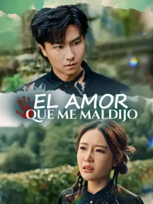 El amor que me maldijo completo