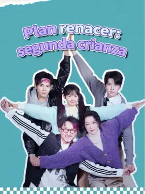 Plan renacer: segunda crianza – dorama corto