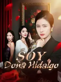 Soy Doña Hidalgo completo