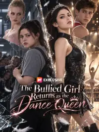 The Bullied Girl Returns as the Dance Queen cover