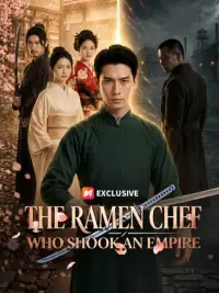 The Ramen Chef Who Shook an Empire cover