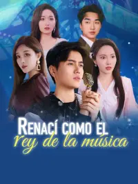 Renací como el rey de la música completo
