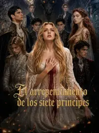 El arrepentimiento de los siete príncipes completo
