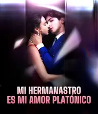 MI HERMANASTRO ES MI AMOR PLATÓNICO completo